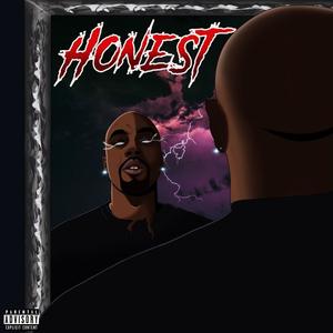 Honest (Explicit)