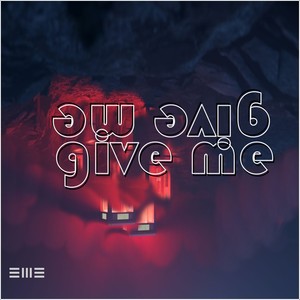 Give Me