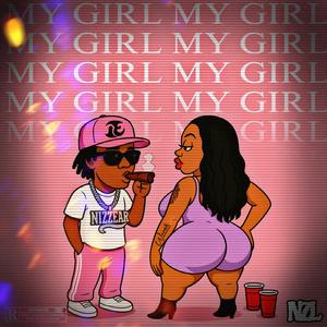 My Girl (Explicit)