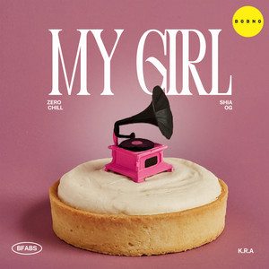 My Girl (Explicit)