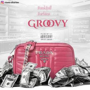 Groovy (feat. Cali Jay) [Explicit]