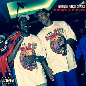Jordan & Pippen FREESTYLE (feat. Day Datt) (Explicit)