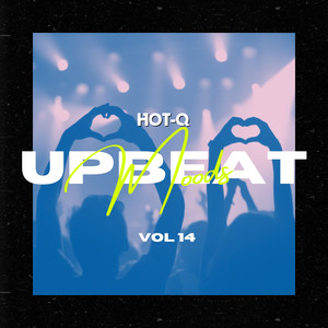 Upbeat Moods 014 (Explicit)