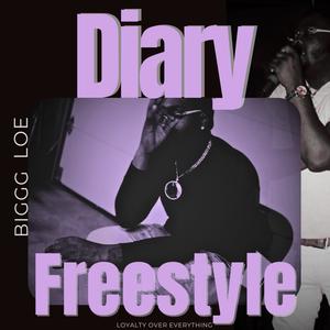 Diary Freestyle (Explicit)