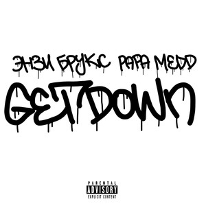 Get Down (Explicit)