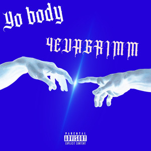 Yo Body (Explicit)