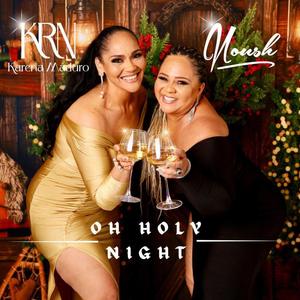 Oh Holy Night (feat. Karena Maduro)