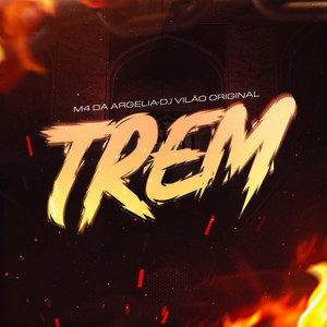 Trem (Explicit)