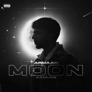 MOON (feat. Amaan) [Explicit]