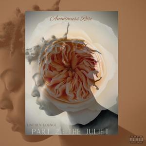 Lincoln Lounge pt. 2: The Juliet (Explicit)