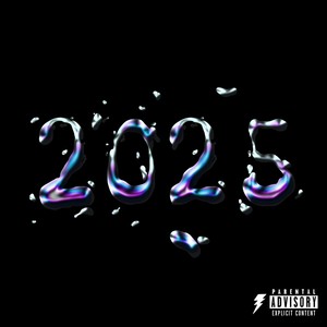 2025 (Explicit)