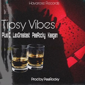 Tipsy Vibes (Explicit)