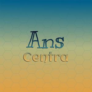 Ans Centra