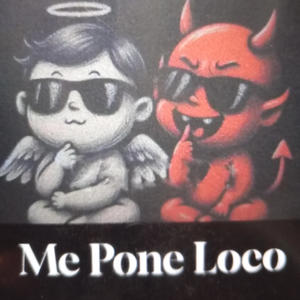 Me pone Loco (Explicit)