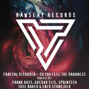Do You Feel The Darkness (Frank Ross Remix)