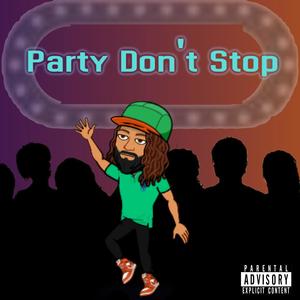 Party Don't Stop (Explicit)