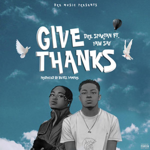 Give Thanks (Explicit)