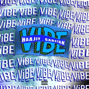 Vibe (Explicit)