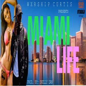 Miami Life(feat.Wxrship Curtis) (Inst.)