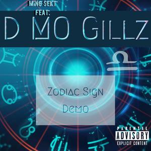 Zodiac Signs(D Mo Gillz) (demo|Explicit)