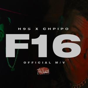 F16 (feat. Chpipo) [Explicit]