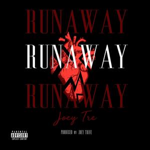 Runaway (Explicit)