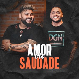 Amor ou Saudade