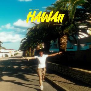 HAWAII (feat. Svevo & Tuff Carly) (Explicit)