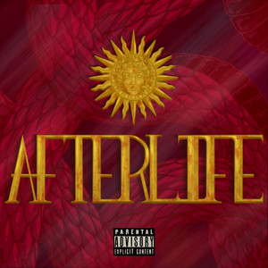 afterlife (Explicit)