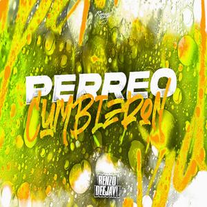 Perreo Cumbieron