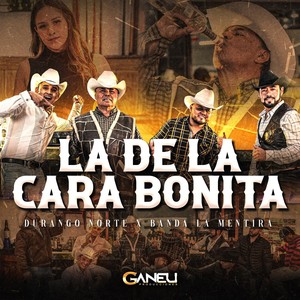 Durango Norte - La de la cara bonita