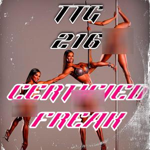 Certified freak (Explicit)