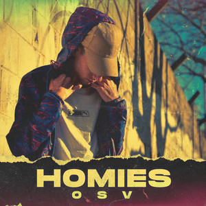 Homies (Explicit)