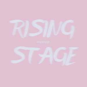 Rising Stage (Prod. by GLOCK)