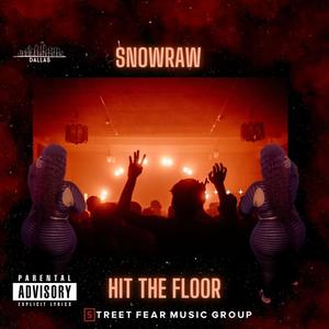 Hit The Floor (Explicit)