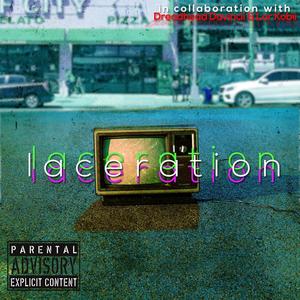 Laceration (Explicit)