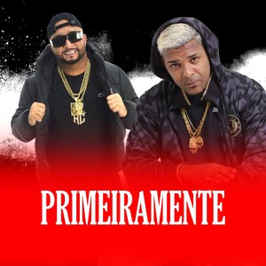 PRIMEIRAMENTE (estudio|Explicit)