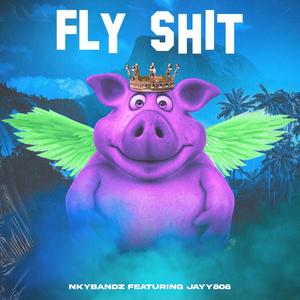 FLY **** (feat. Jayy808) (Explicit)