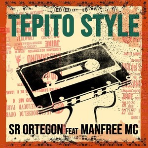 Tepito Style (Explicit)