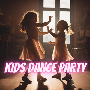 Kids Dance Party Songs for Fun and Energy