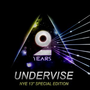 2 Years Undervise Records - NYE 2013 Special Edition