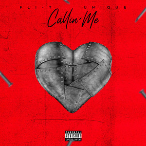 Callin' me (Explicit)