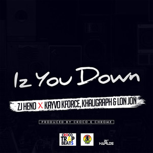 Iz You Down (Inst.)