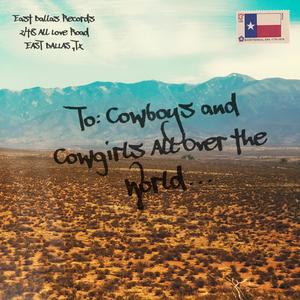 Cowboys and Cowgirls All Over The World