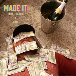 Made It (Explicit)