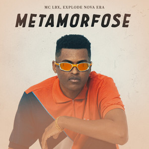 Metamorfose (Explicit)