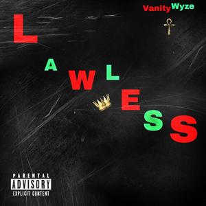 Lawless (Explicit)