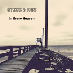 In Every Heaven (feat. Bruno Pitch & Tchernokeman)