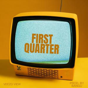 First Quarter (Explicit)