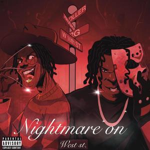 Nightmare On West St. (Explicit)